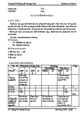 Giáo án Toán Lớp 6 - Tiết 68 Kiểm tra 45 phút - Năm học 2019-2020 - Đặng Thị Thanh Huyền